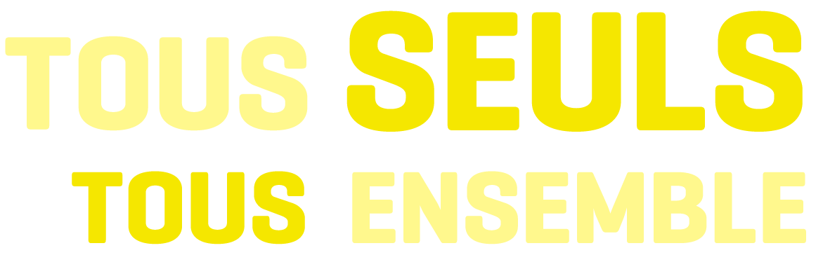 Tous seuls, tous ensemble