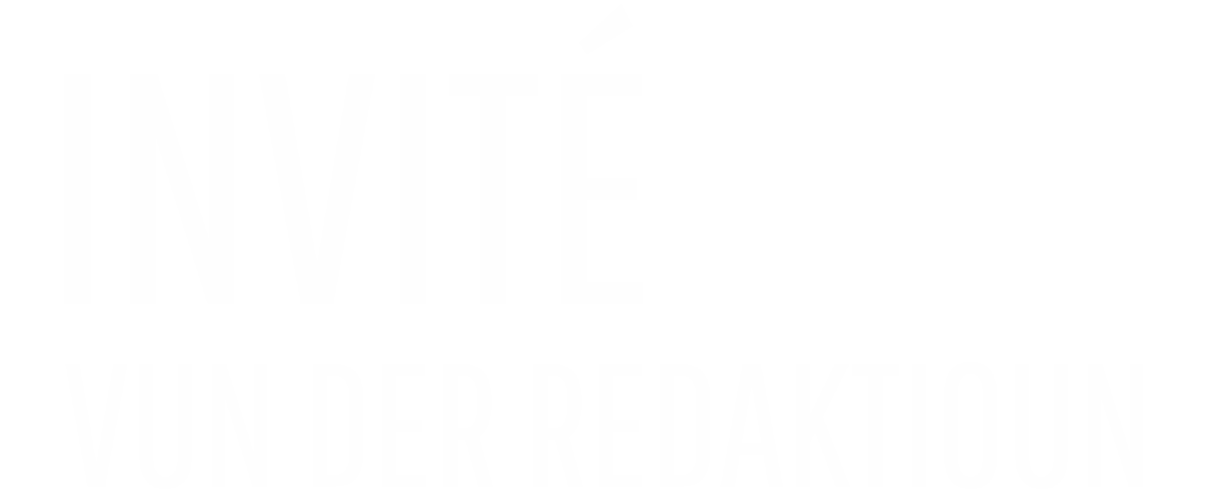 Invité vun der Redaktioun