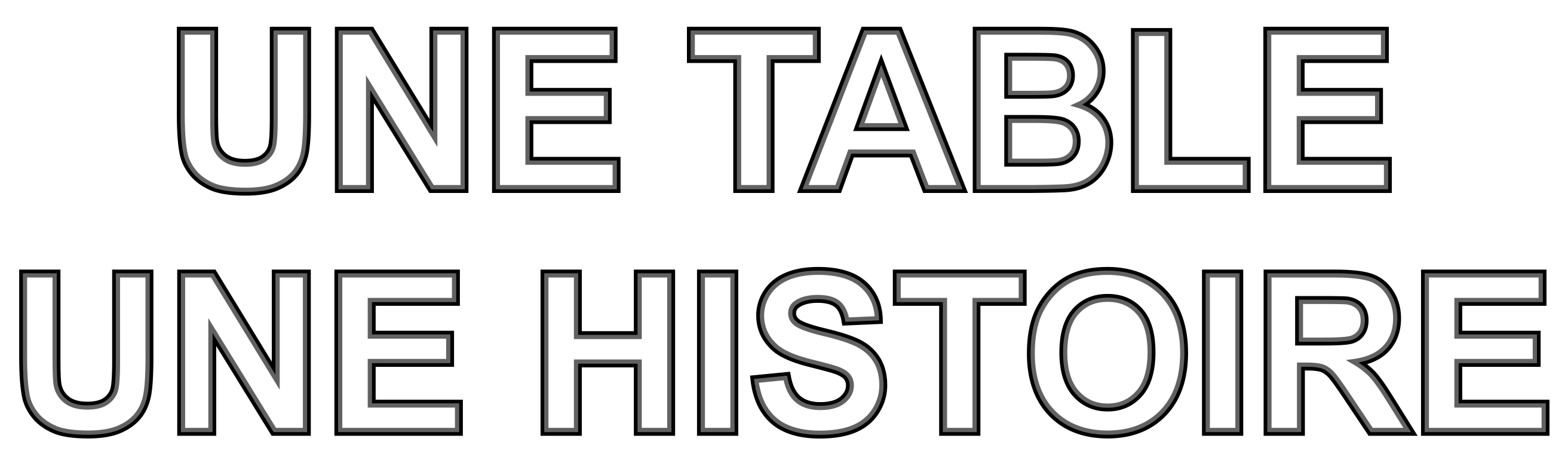 Une table, une histoire