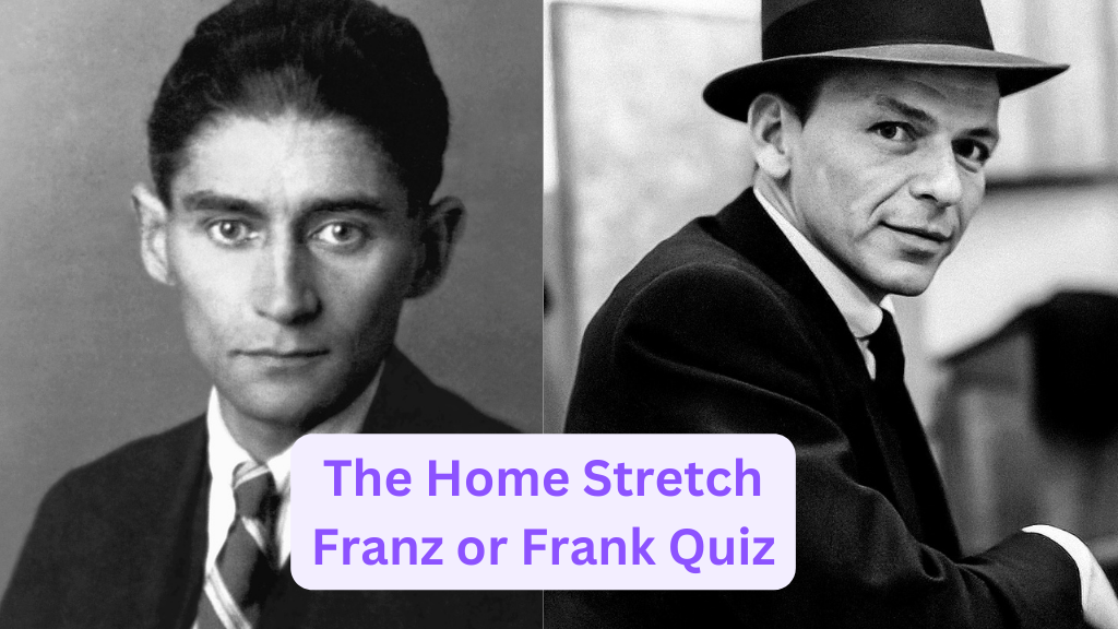 Who said it? Franz or Frank