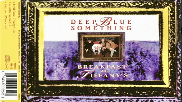 Song 2: Deep Blue Something - Breakfast At Tiffany's (S.2 Ep.03)