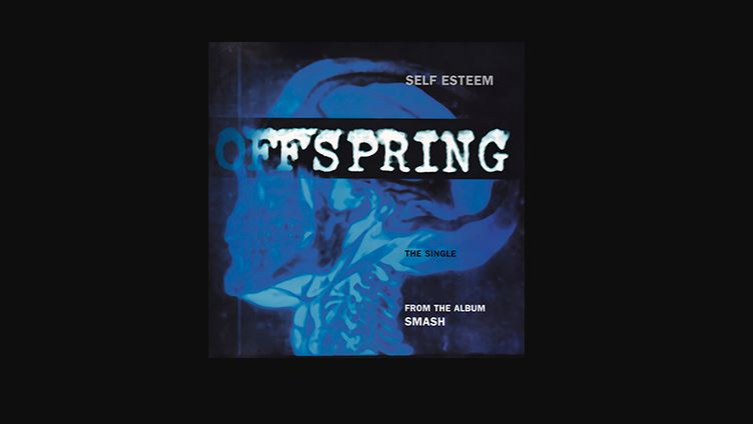 Song 2: The Offspring - Self Esteem S.3 Ep.1