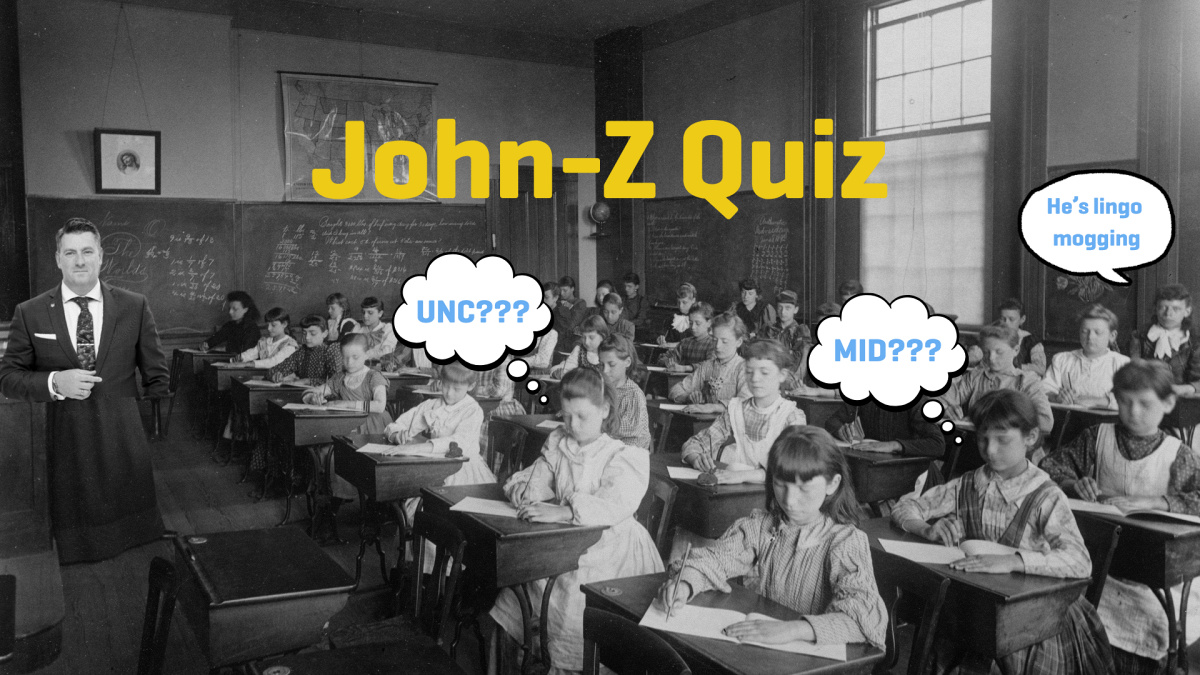 The John-Z Lingo Quiz