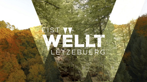 Eist wëllt Lëtzebuerg