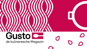 Gusto – de kulinaresche Magazin