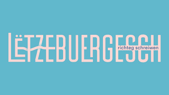 ZLS - Lëtzebuergesch richteg schreiwen