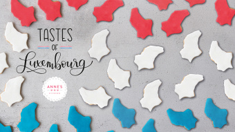 Tastes of Luxembourg